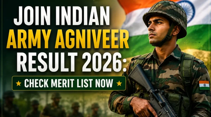 Join Indian Army Agniveer Result 2026 featured image showing an Indian Army soldier with the Indian flag and text about checking the Agniveer merit list online.